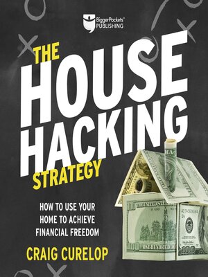 cover image of The House Hacking Strategy
